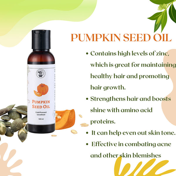 Pumpkin Seed Oil | Cold Pressed | Strengthens Hair & Boosts Shine | 100 ml
