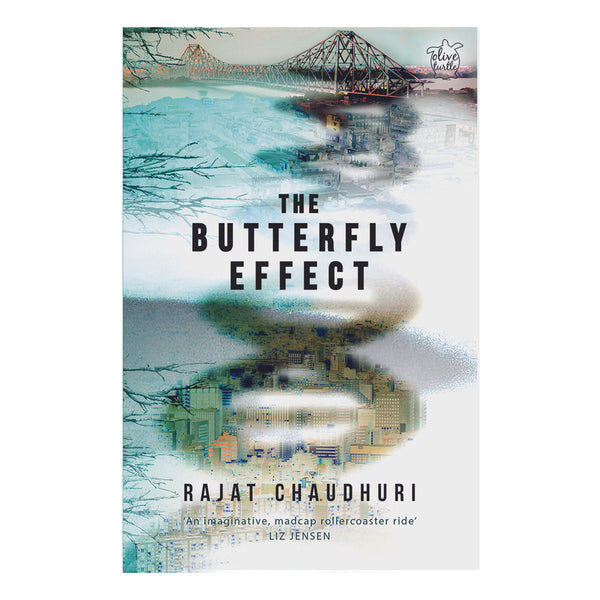 The Butterfly Effect | Rajat Chaudhuri