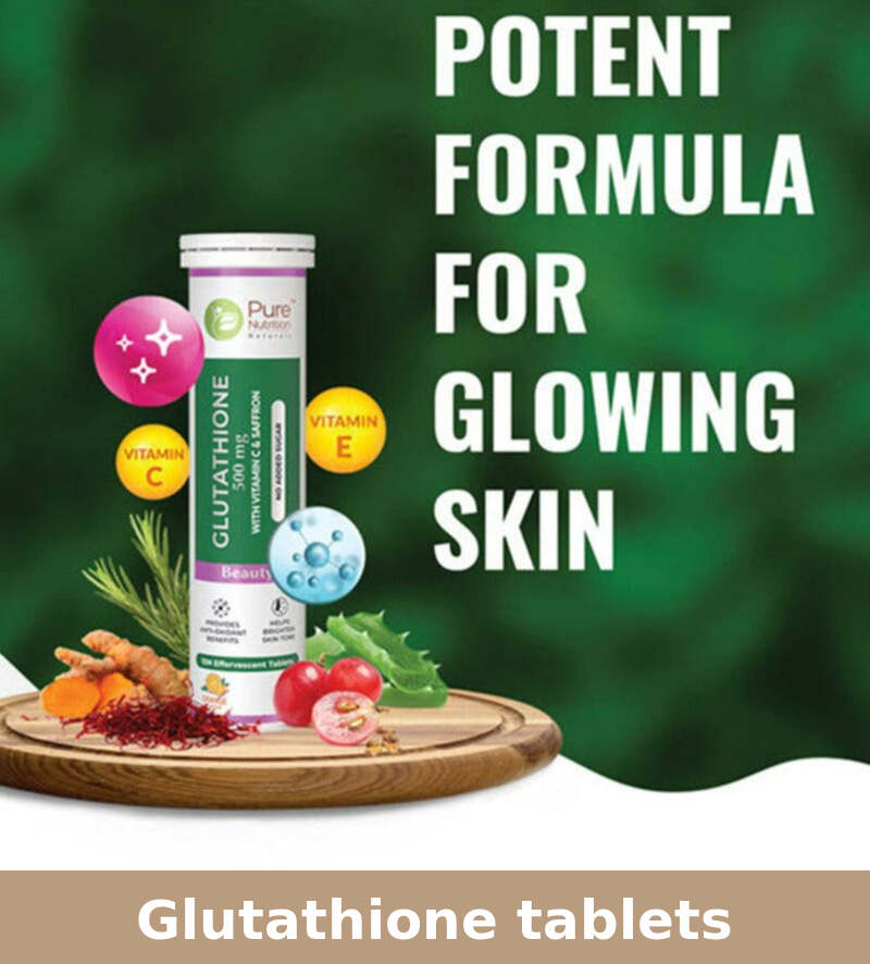 Glutathione tablets | Healthy Glowing Skin | 15 tablets